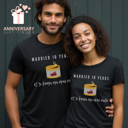 Couple wearing matching anniversary t-shirts with the text Married 10 Years It’s Bean an Epic Ride around a cartoon tin of beans