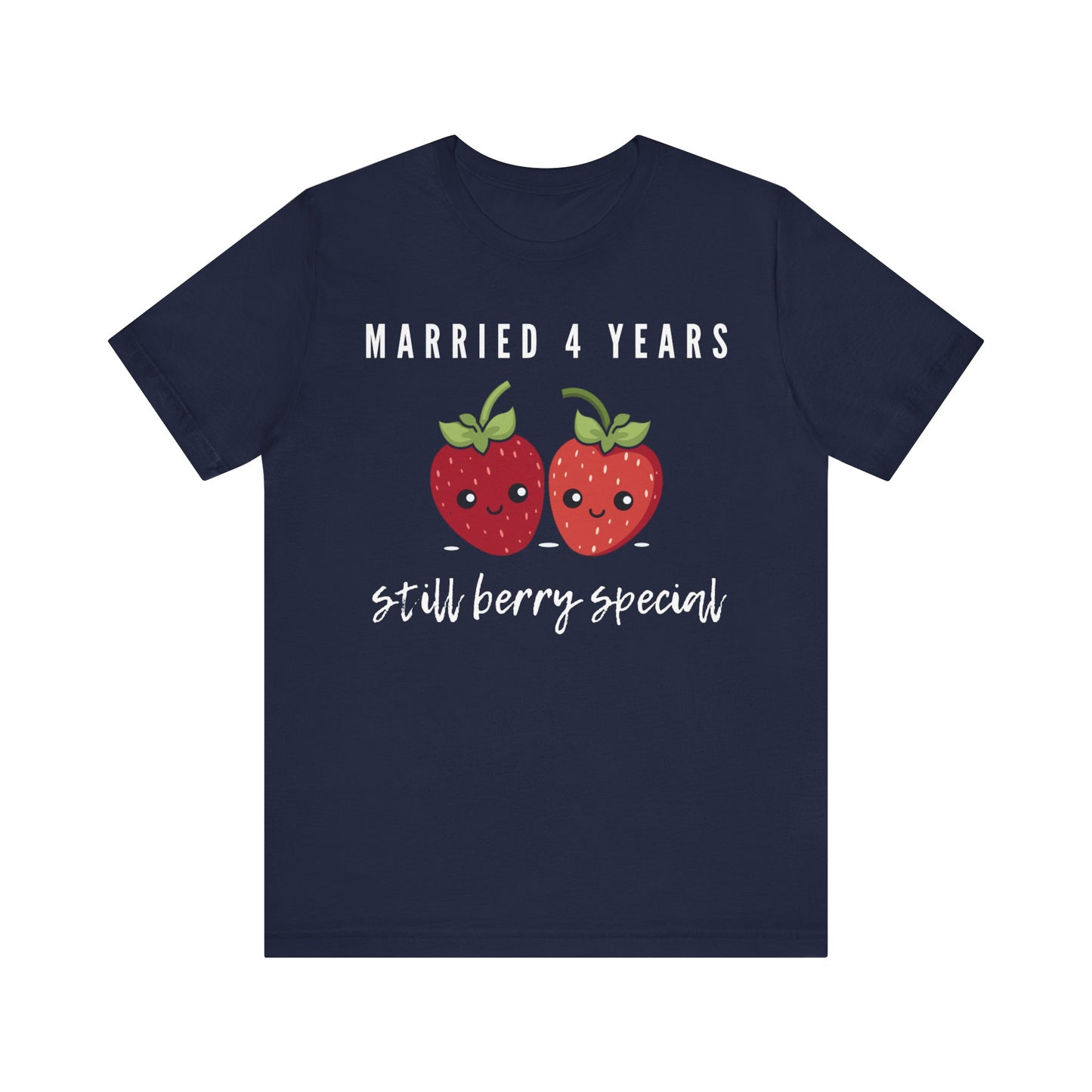 Navy anniversary t-shirt with the text Married 4 Years Still Berry Sweet around two cartoon strawberries