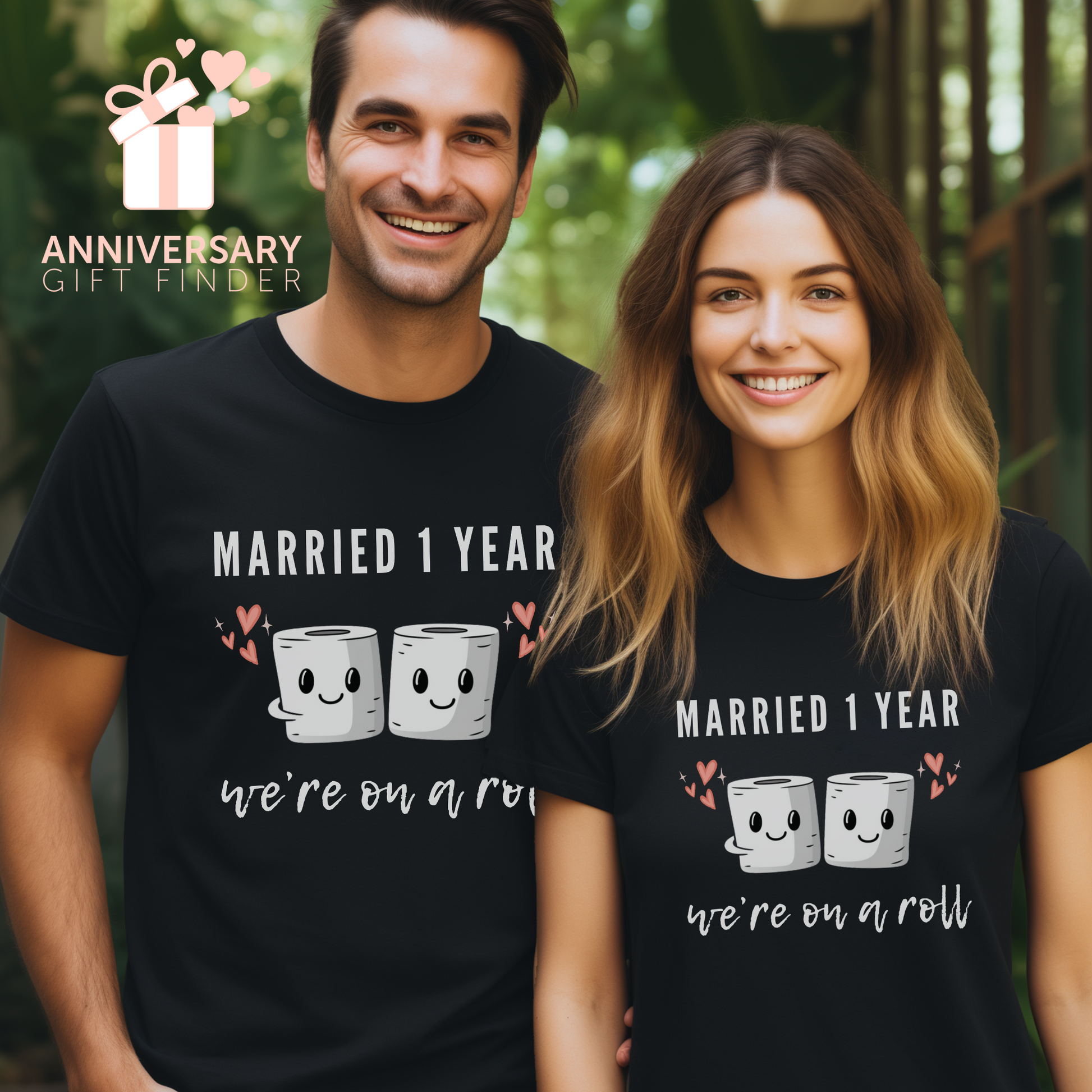 Couple wearing matching anniversary t-shirts with the text Married 1 Year We’re on a Roll around two cartoon toilet paper rolls