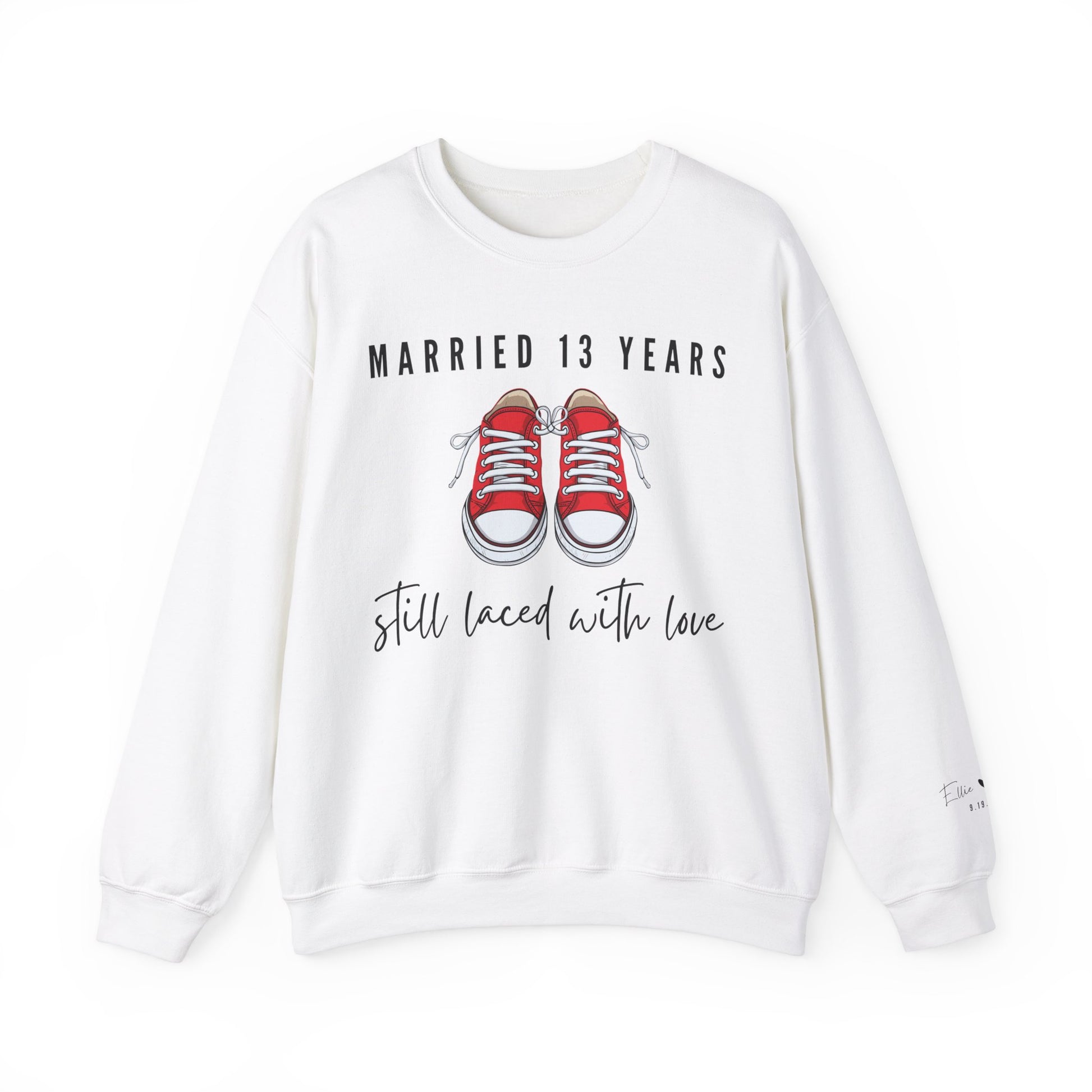 Married 13 Years Still Laced with Love, Lace Anniversary Sweatshirt for Couples in White