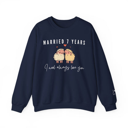 Married 7 Years I Wool Always Love You, Wool Anniversary Sweatshirt in Navy