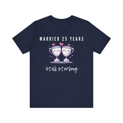 Navy anniversary t-shirt with the text Married 25 Years Still Sterling around two cartoon trophies