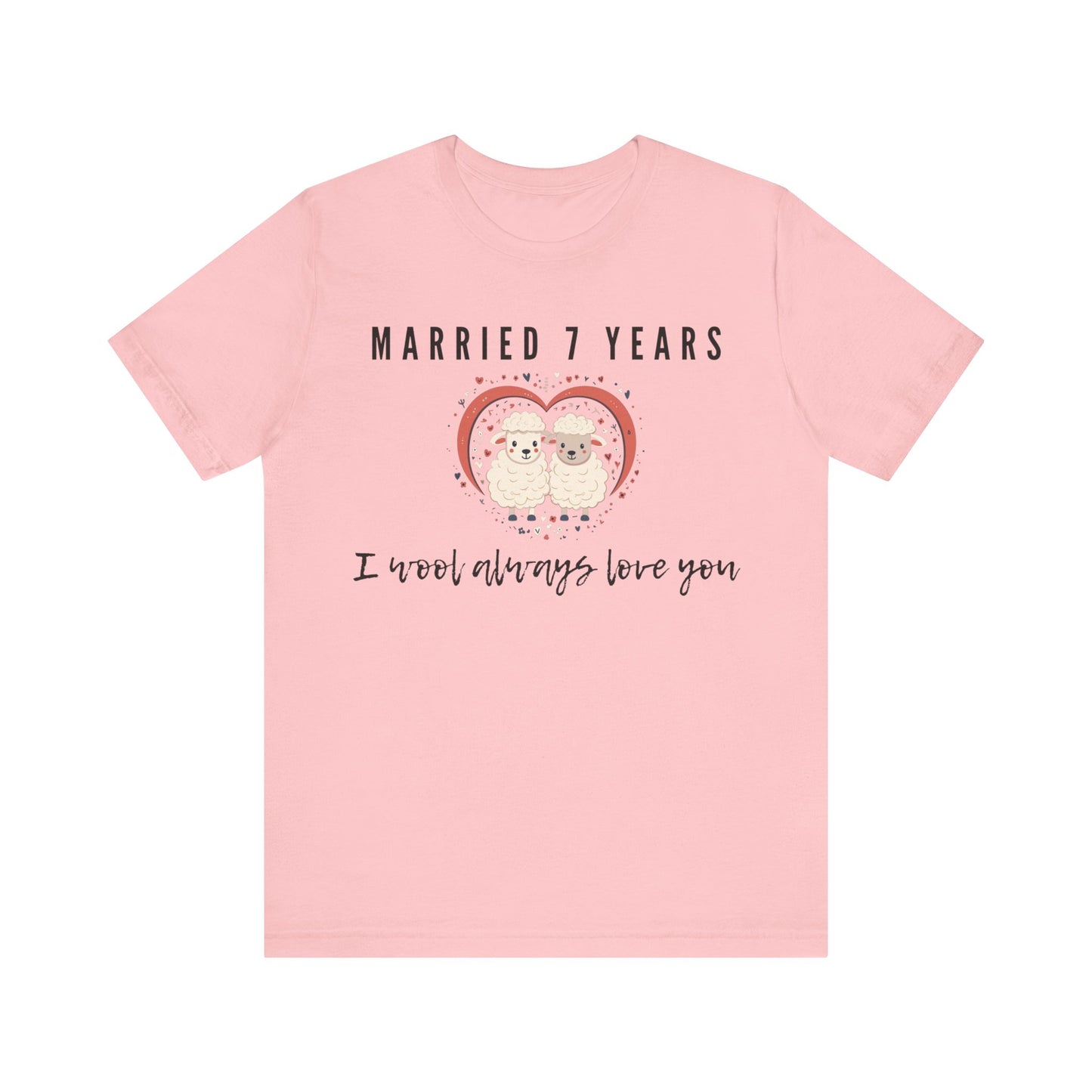 Pink anniversary t-shirt with the text Married 7 Years I wool always love you around two cartoon sheep