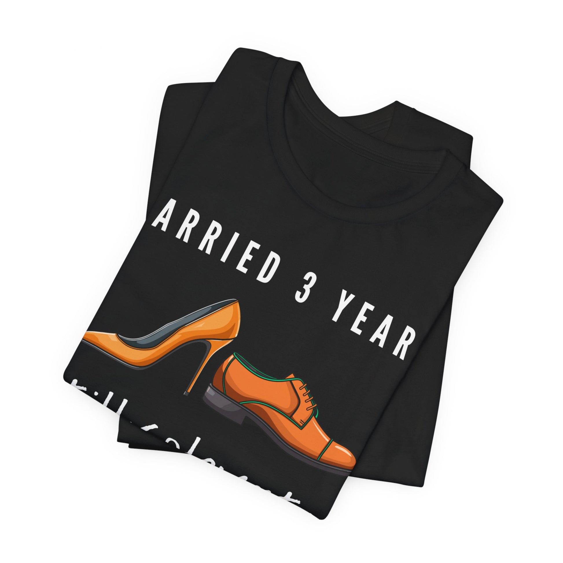 Black anniversary t-shirt with the text Married 3 Years Still Solemates around two cartoon shoes