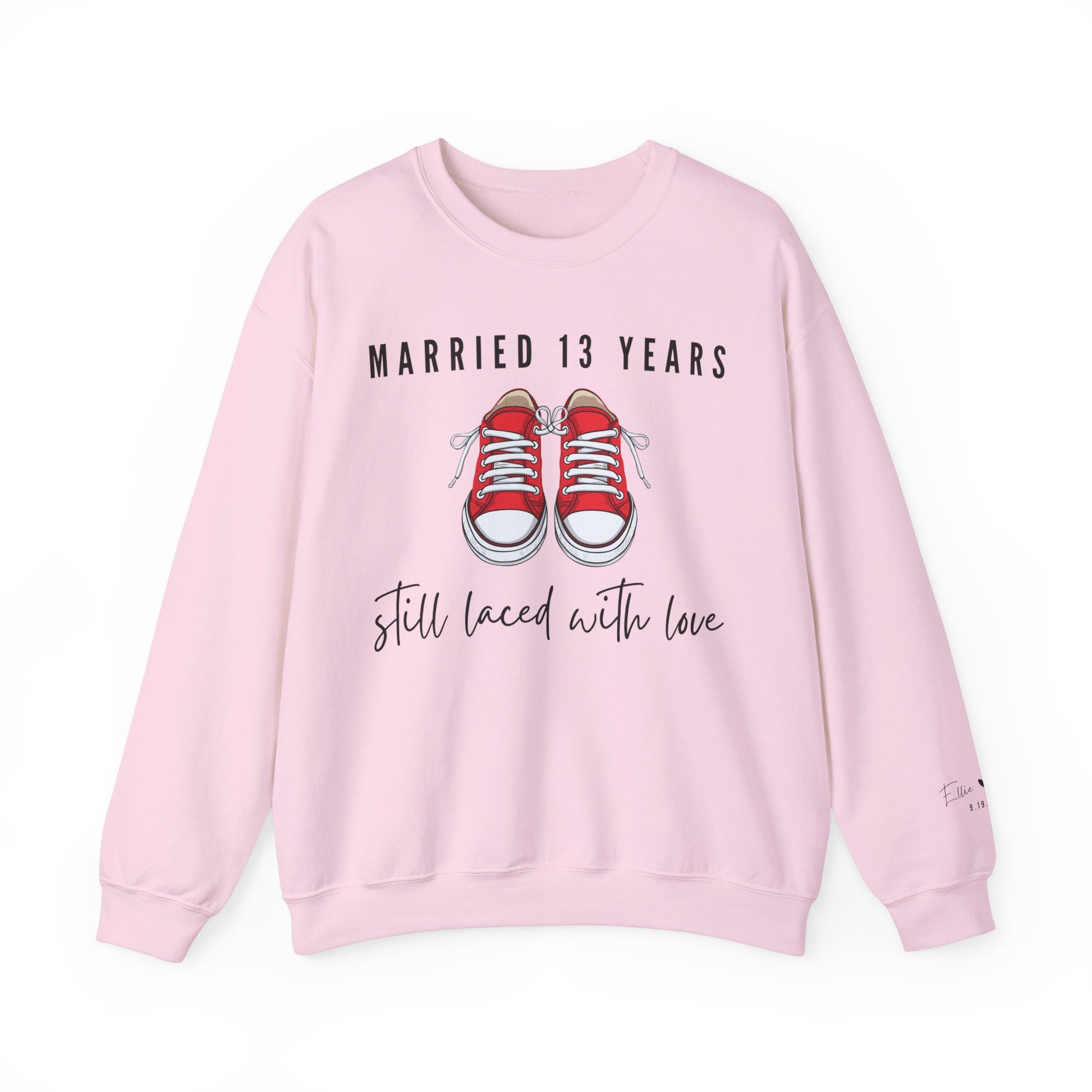 Married 13 Years Still Laced with Love, Lace Anniversary Sweatshirt for Couples in Light pink