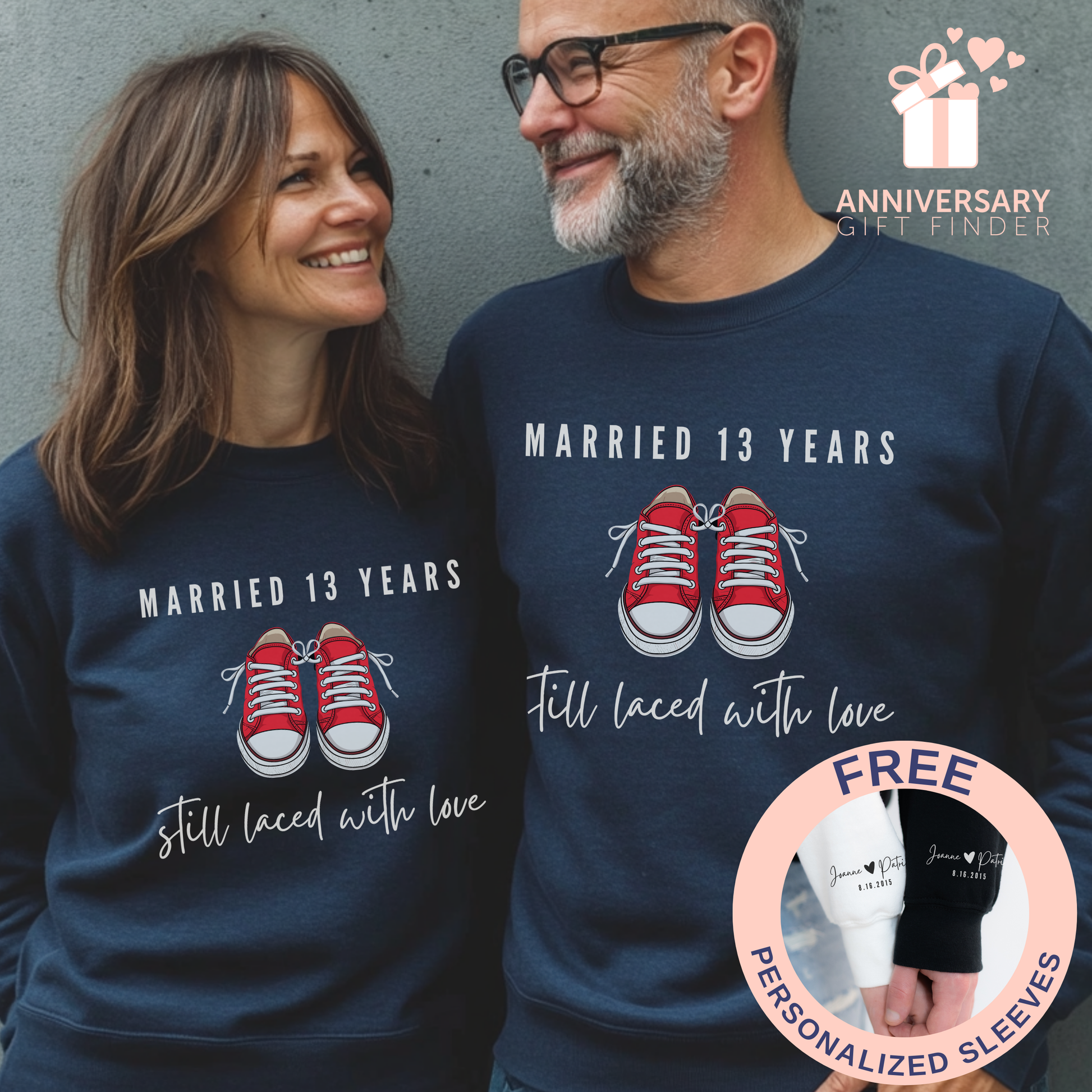 Married 13 Years Still Laced with Love, Lace Anniversary Sweatshirt for Couples in Navy